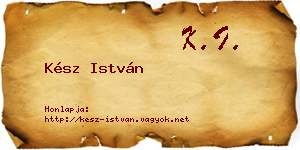 Kész István névjegykártya